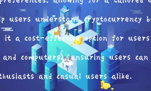 Sure! Here are some advantages of the Little Fox Wallet (小狐钱包) in English:

1. **User-Friendly Interface**: The Little Fox Wallet boasts an intuitive design that makes it easy for users, regardless of their tech-savviness, to navigate and utilize its features effortlessly.

2. **Enhanced Security Features**: With advanced encryption and security protocols, the Little Fox Wallet ensures that your transactions and personal information remain safe from unauthorized access and cyber threats.

3. **Multi-Currency Support**: The wallet supports a wide range of cryptocurrencies, allowing users to store, send, and receive different digital currencies all in one place, making it convenient for managing diverse assets.

4. **Fast Transaction Speed**: Transactions made through the Little Fox Wallet are processed quickly, enabling users to send and receive funds almost instantly, which is especially beneficial in a fast-paced market.

5. **Regular Updates and Improvements**: The development team behind the Little Fox Wallet continually releases updates to improve functionality and user experience, keeping the wallet relevant to the needs of its users.

6. **Community Support**: Little Fox Wallet has an active community that provides support and shares tips, enhancing the overall user experience and helping new users navigate the platform effectively.

7. **Customizable Features**: Users can personalize their wallet experience with various settings and preferences, allowing for a tailored user experience that meets individual needs.

8. **Education and Resources**: The platform often provides educational materials and resources to help users understand cryptocurrency better, making it beneficial not only for seasoned investors but also for those new to the crypto space.

9. **Low Transaction Fees**: The Little Fox Wallet typically offers competitive transaction fees, making it a cost-effective option for users who frequently engage in cryptocurrency transactions.

10. **Cross-Platform Compatibility**: The wallet can be accessed on multiple devices (like mobile phones and computers), ensuring users can manage their assets anytime, anywhere.

These advantages contribute to making the Little Fox Wallet a popular choice among cryptocurrency enthusiasts and casual users alike.