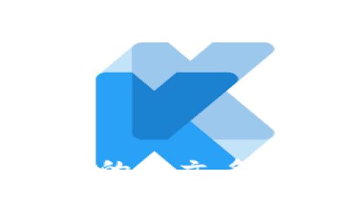 MetaMask的中文名与功能解析